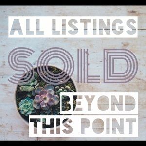 All listings beyond this point are sold!